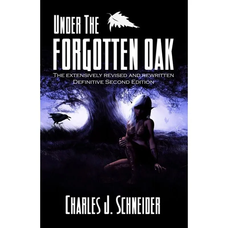 Under The Forgotten Oak