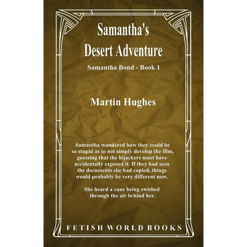 Samanthas Desert Adventure