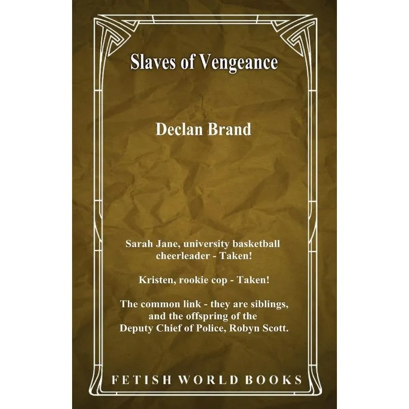 Slaves of Vengeance