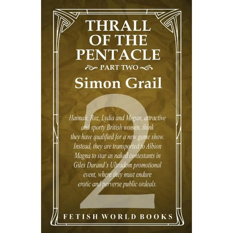 Thrall of the Pentacle - Part Two