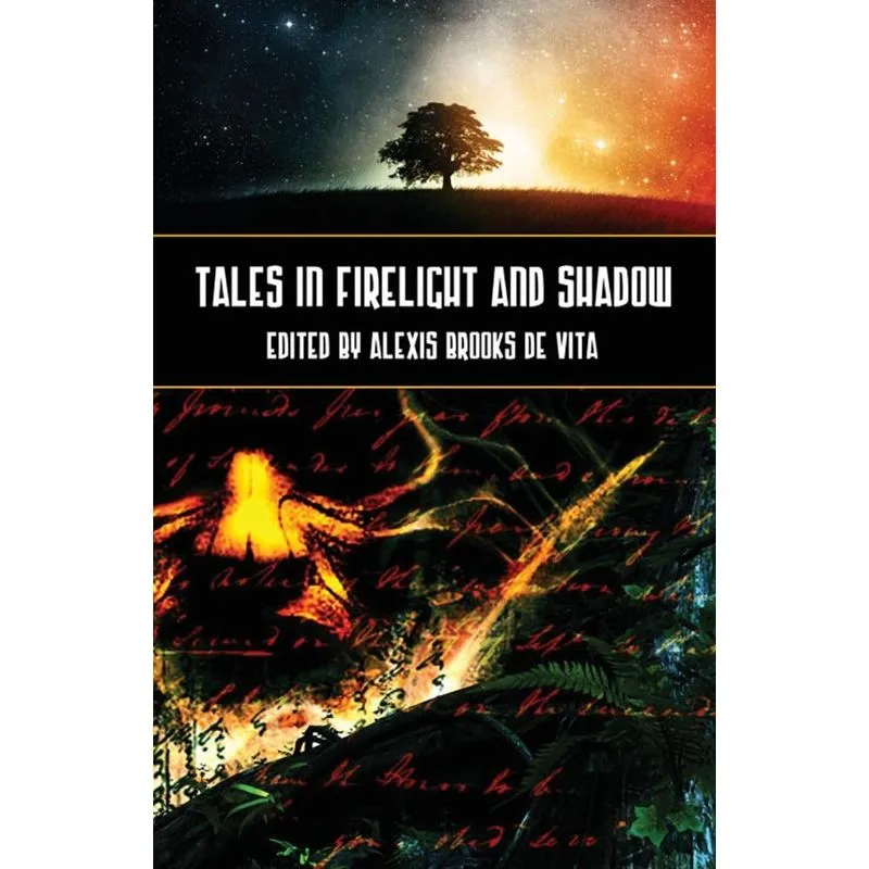 Tales In Firelight And Shadow