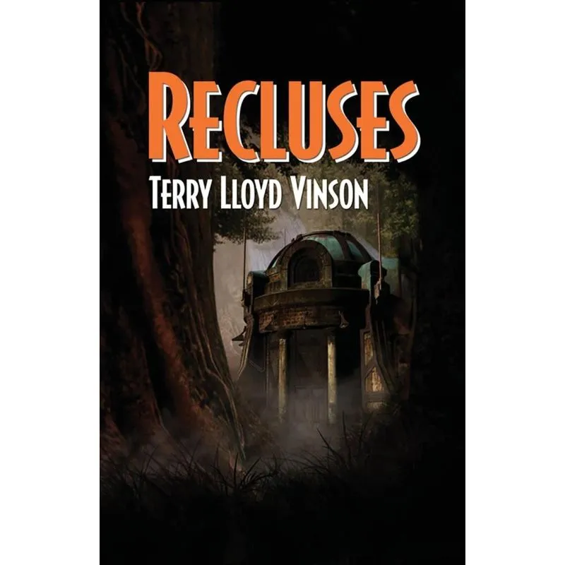 Recluses