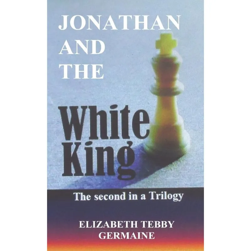 JONATHAN AND THE WHITE KING