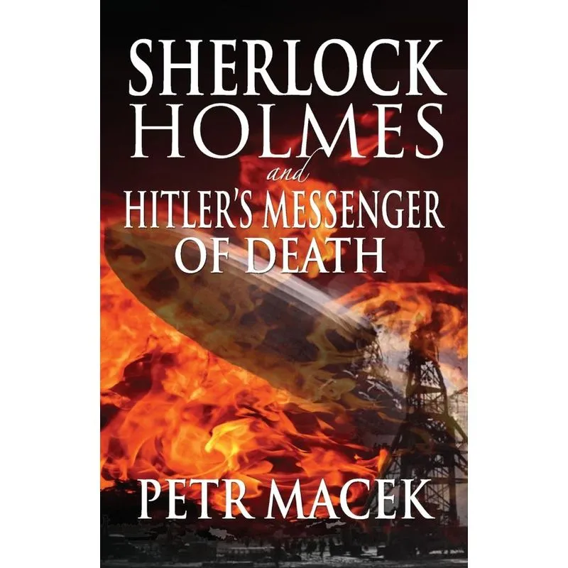 Sherlock Holmes and Hitlers Messenger of Death