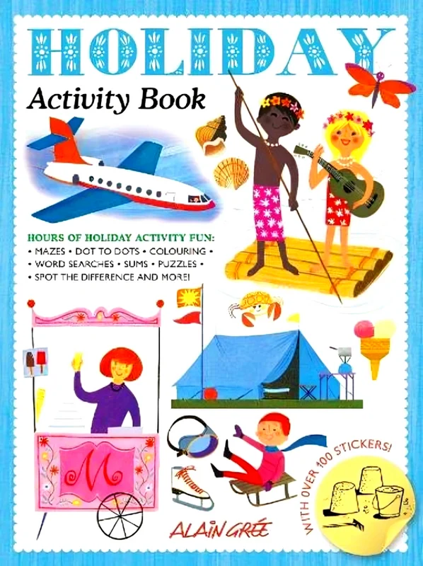 Alain Gree - Holiday Activity Book