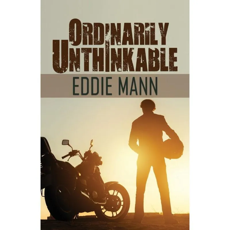 Ordinarily Unthinkable