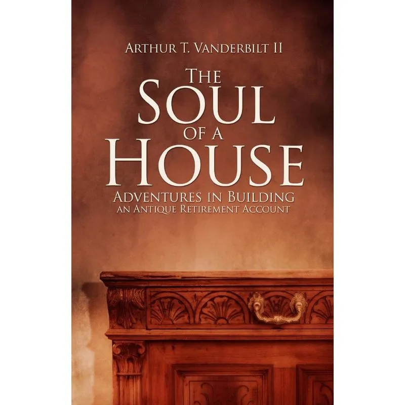 The Soul of a House