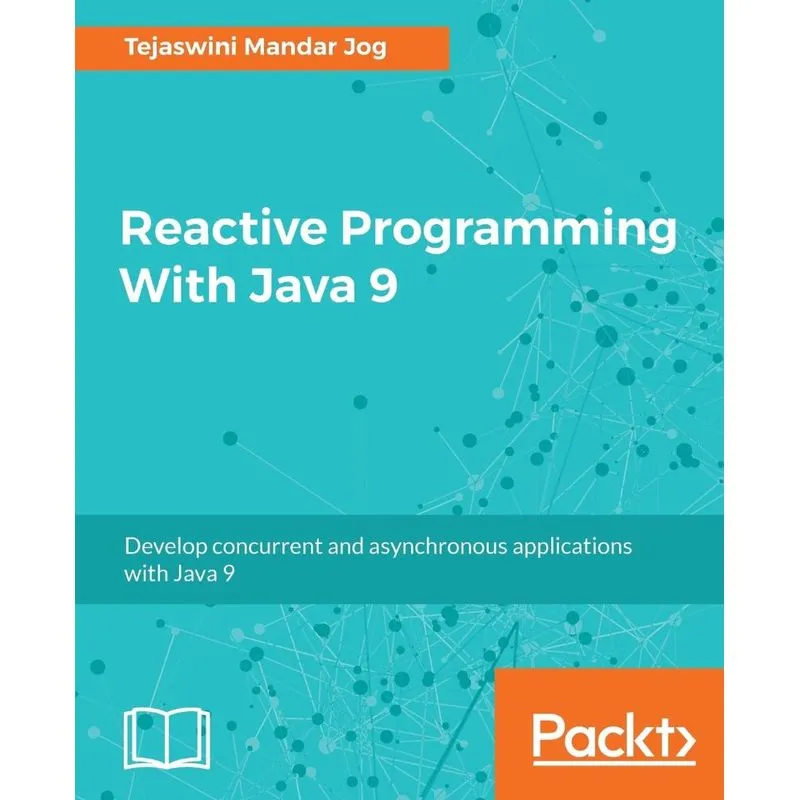Reactive Programming With Java 9