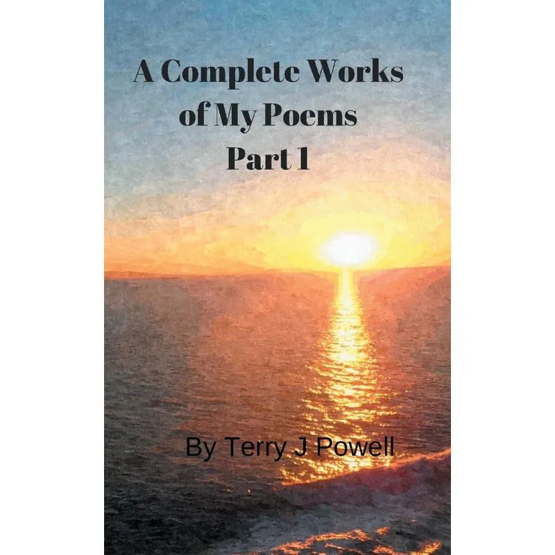 A Complete Works of My Poems