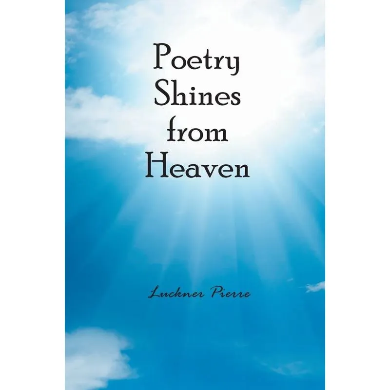 Poetry Shines from Heaven