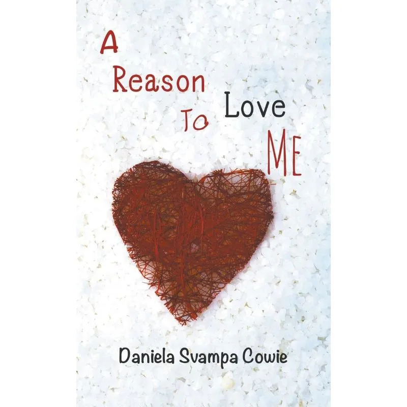 A Reason To Love Me