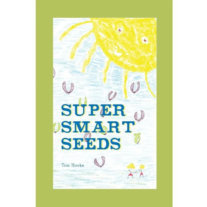 Super Smart Seeds