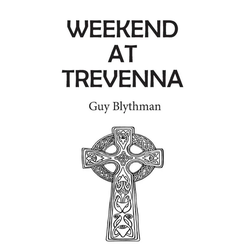 Weekend at Trevenna