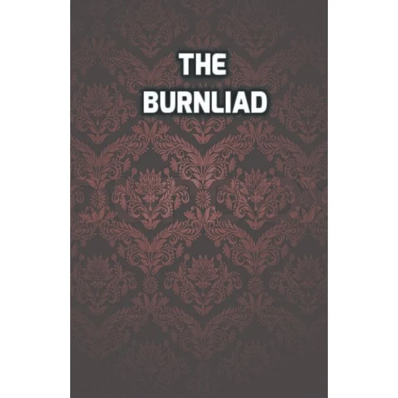 The Burnliad
