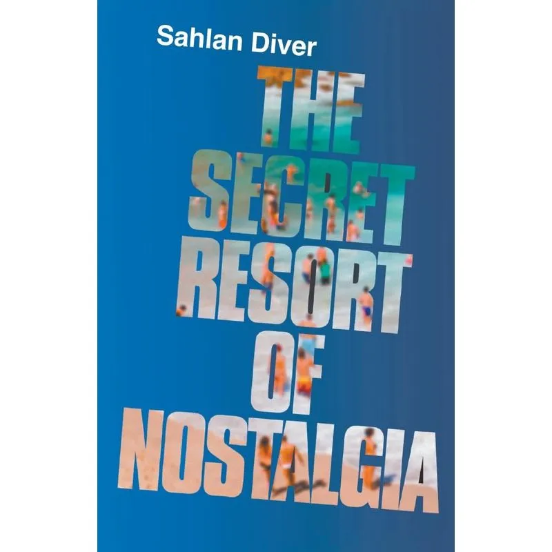 The Secret Resort Of Nostalgia