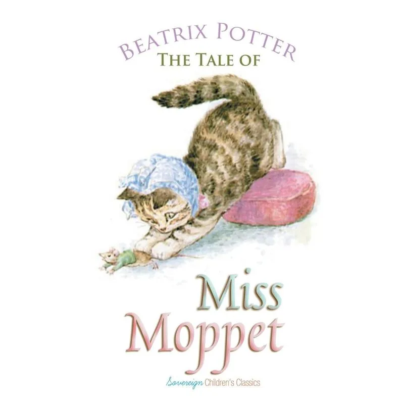 The Tale of Miss Moppet