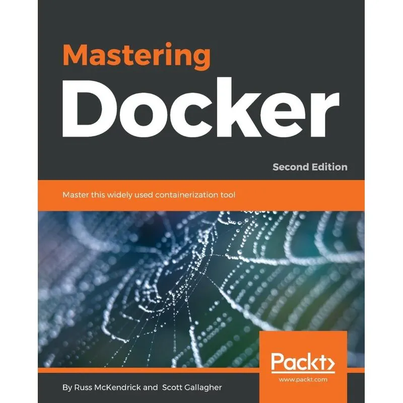 Mastering Docker - Second Edition