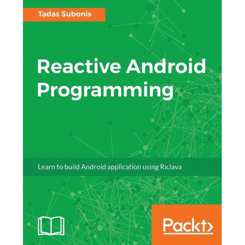 Reactive Android Programming