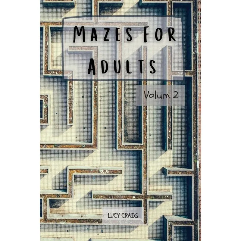Mazes for Adults