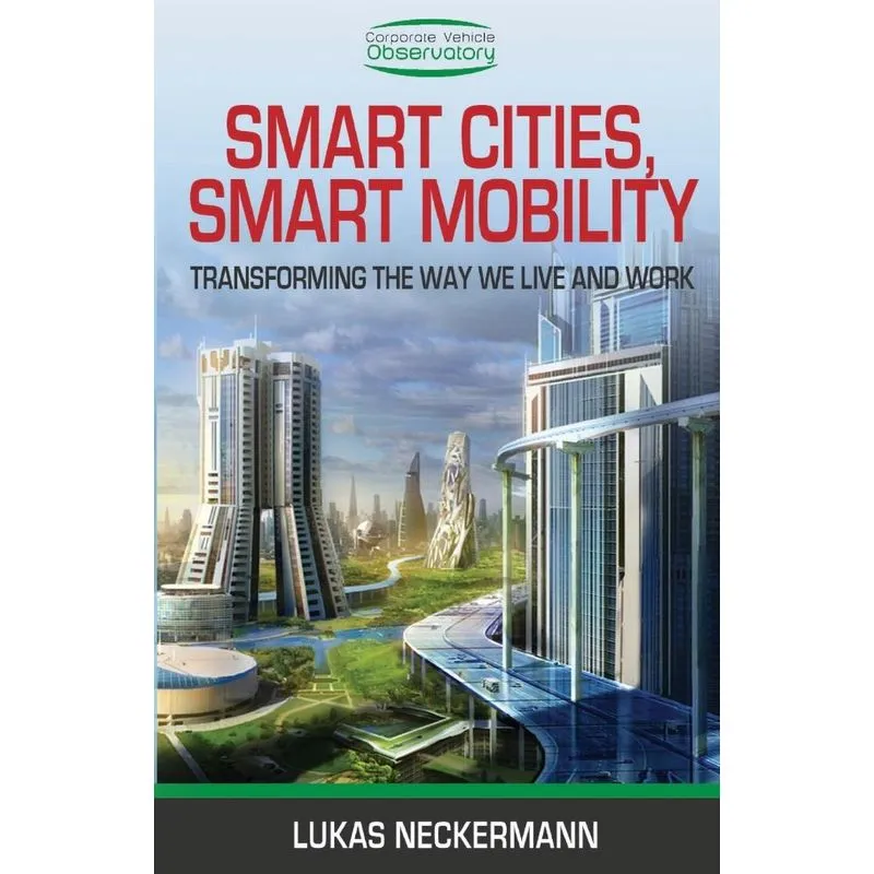 Smart Cities, Smart Mobility