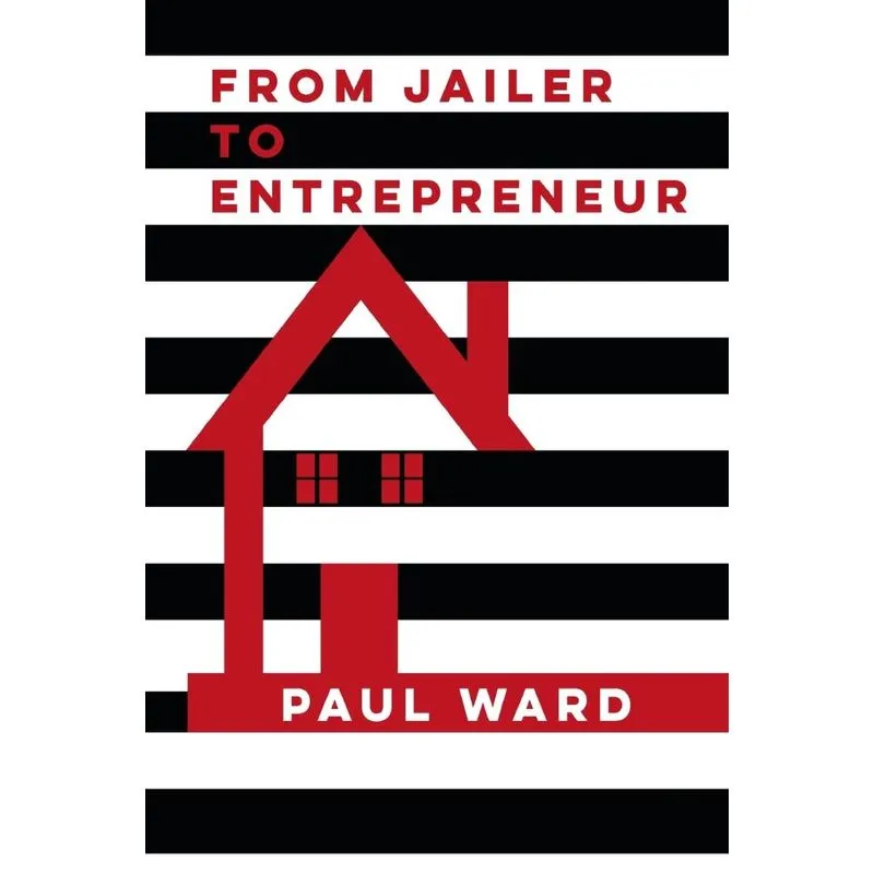 From Jailer to Entrepreneur