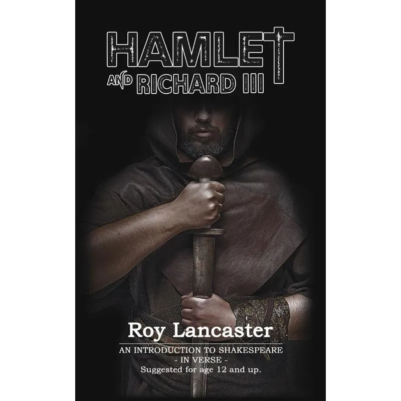 Hamlet and Richard III