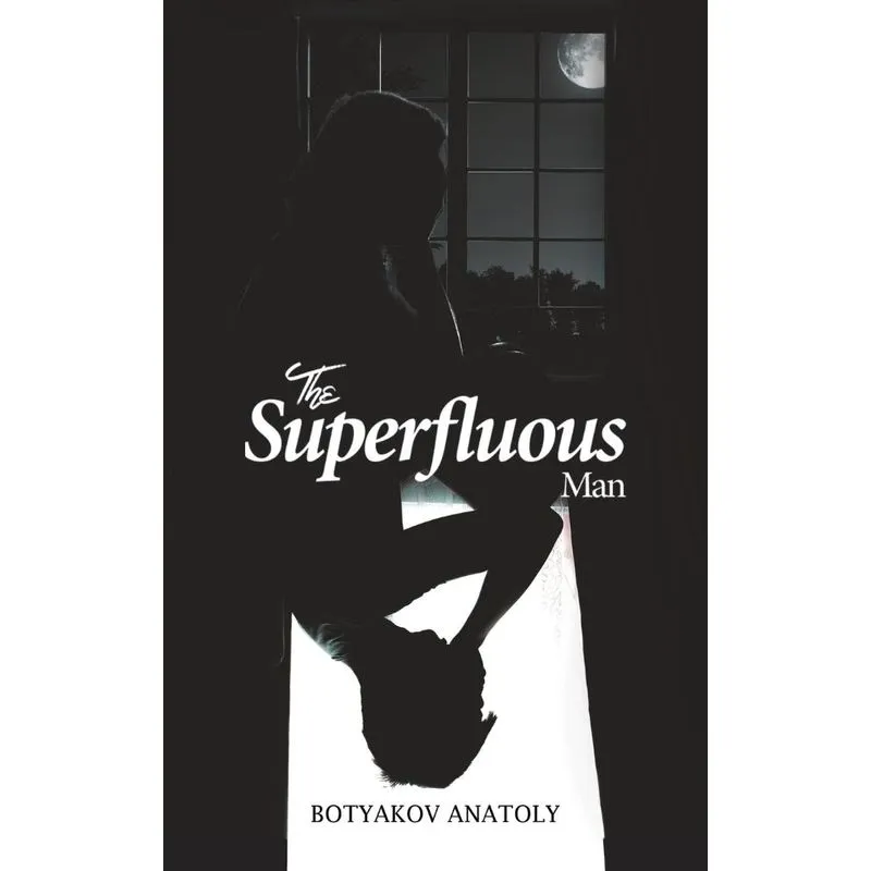 The Superfluous Man