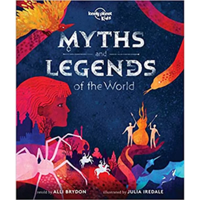 MYTHS AND LEGENDS OF THE WORLD