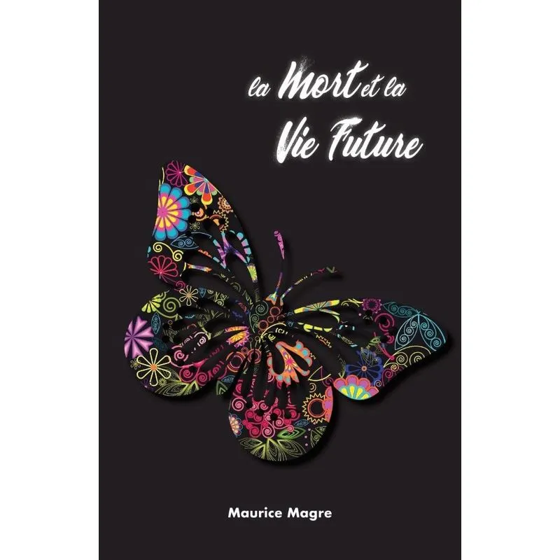 La Mort et la Vie Future
