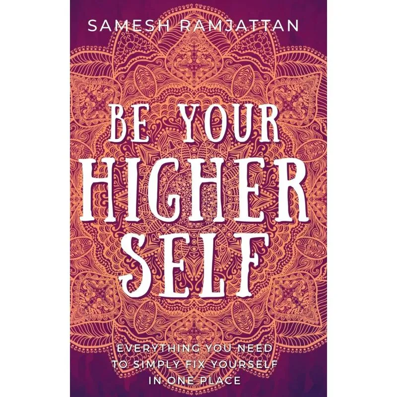 Be Your Higher Self