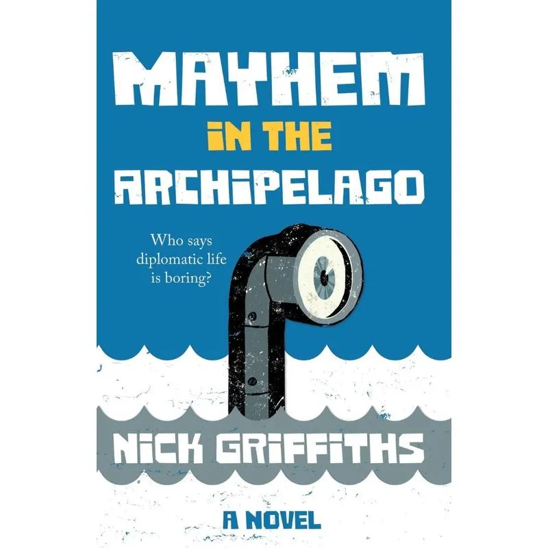 Mayhem in the Archipelago