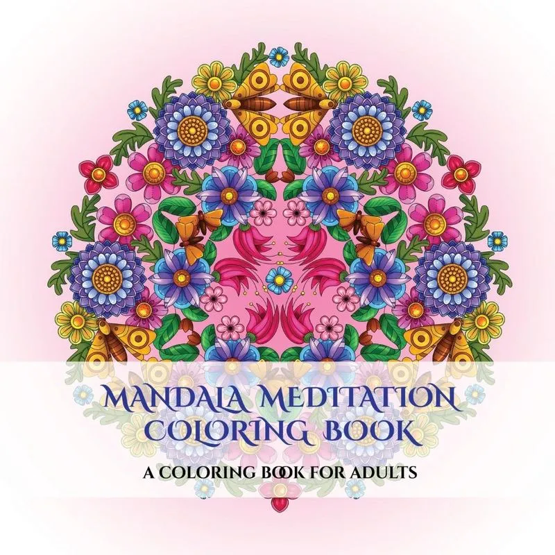 Mandala Meditation Coloring Book