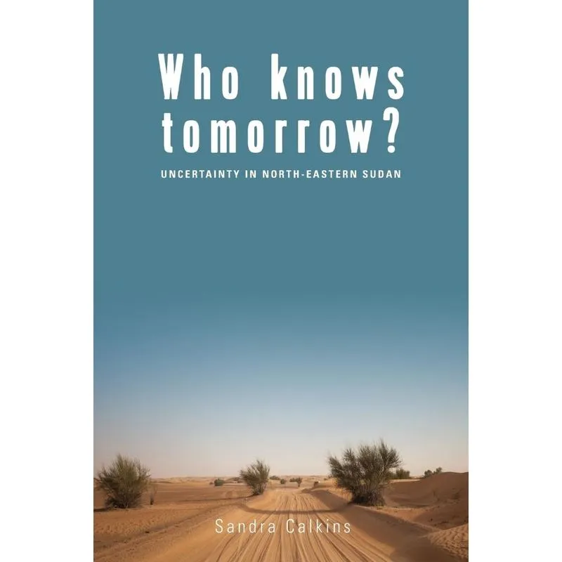 Who Knows Tomorrow?