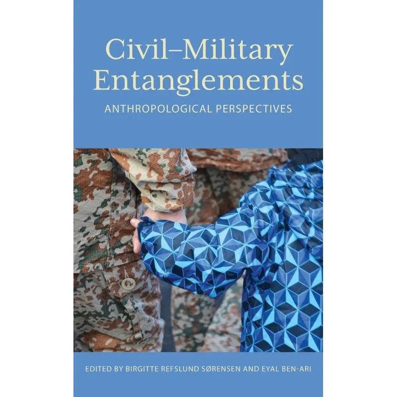 Civil-Military Entanglements