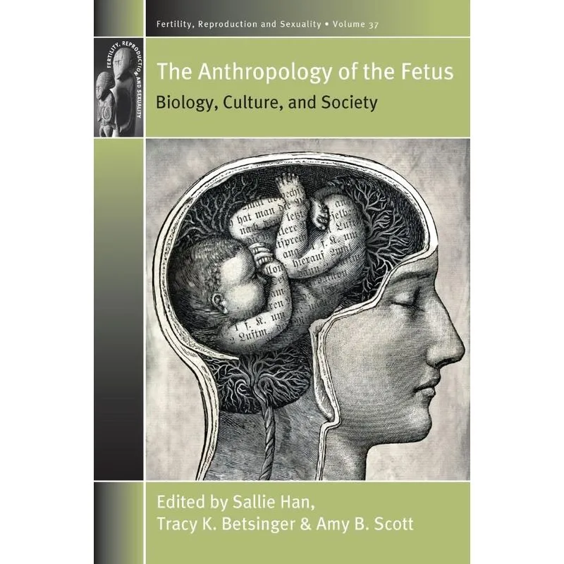 Anthropology of the Fetus