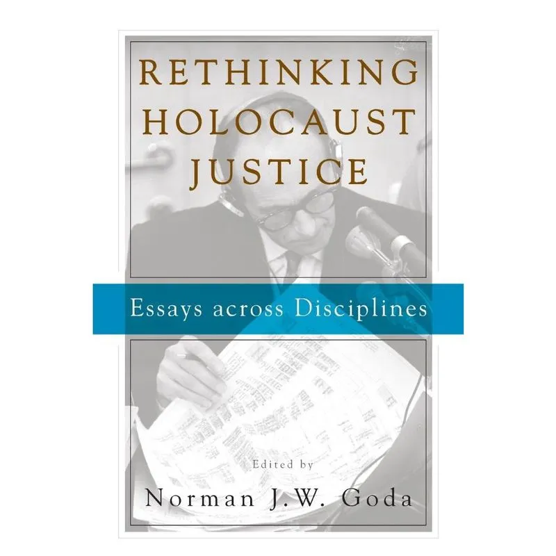Rethinking Holocaust Justice