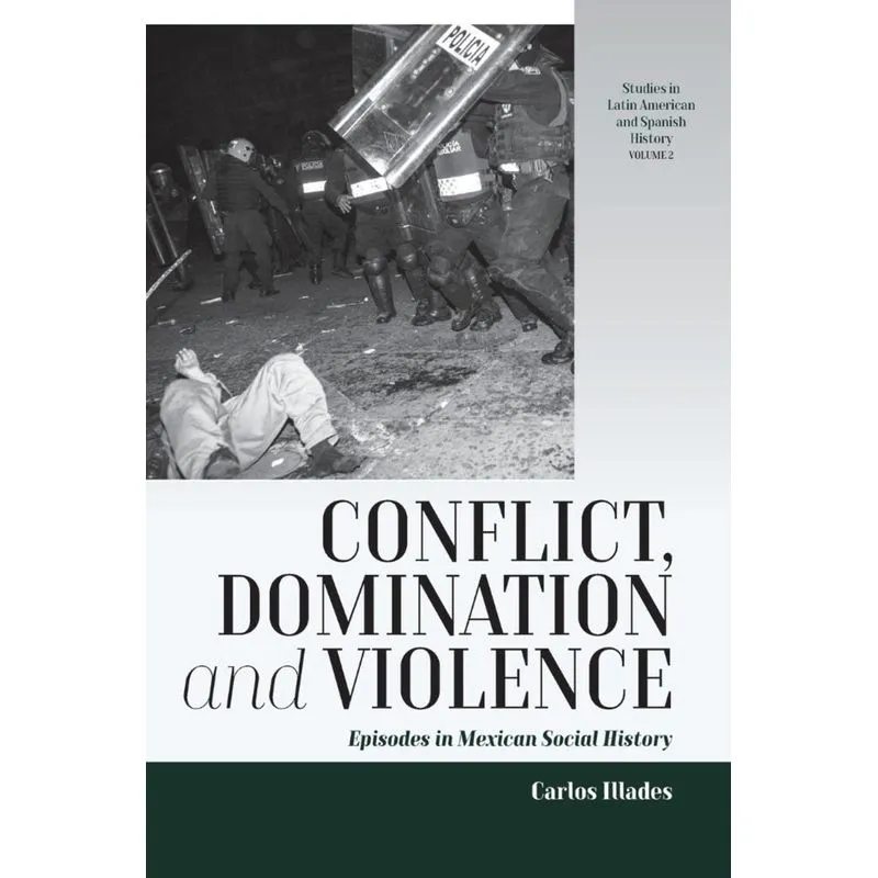 Conflict, Domination, and Violence