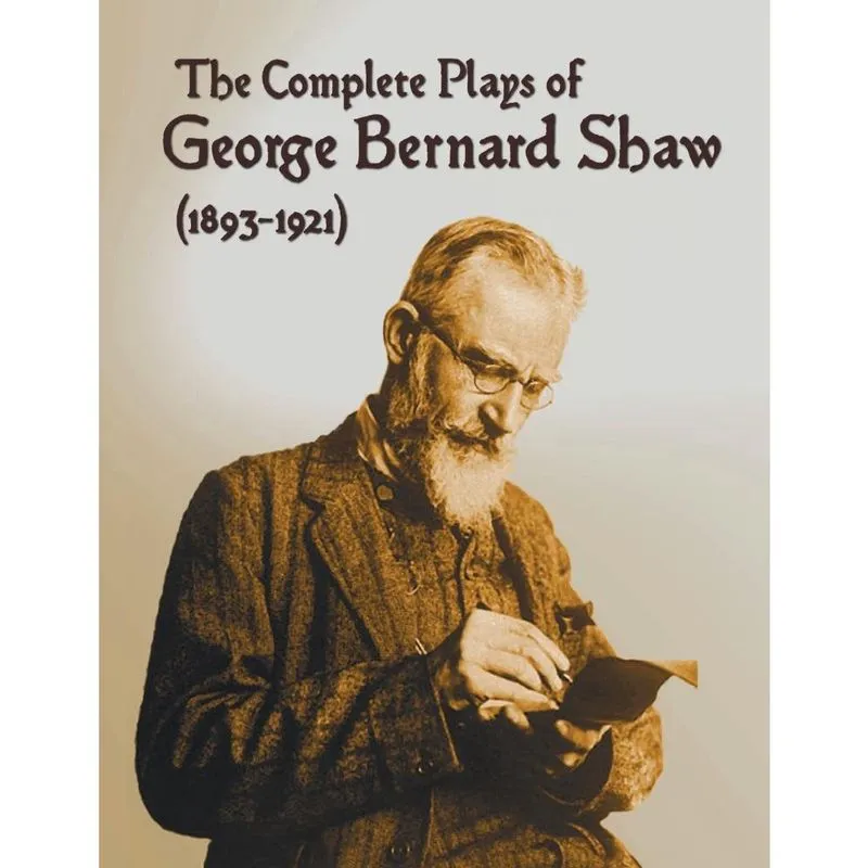 The Complete Plays of George Bernard Shaw (1893-1921), 34 C