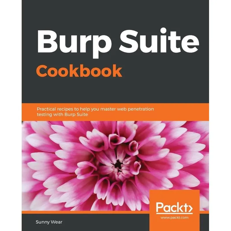 Burp Suite Cookbook