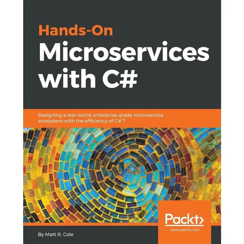 Hands-On Microservices with C#