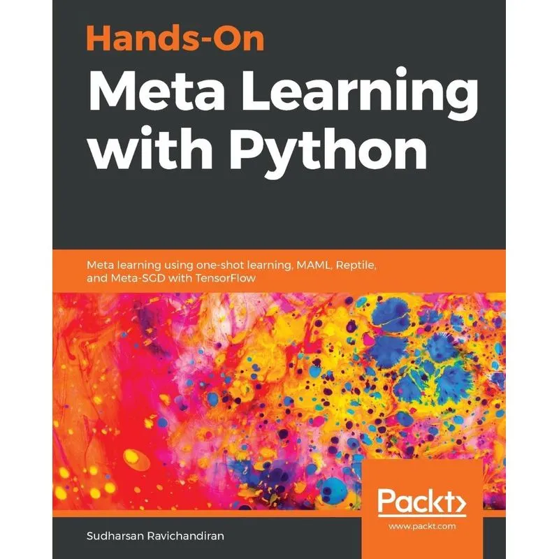 Hands-On Meta Learning with Python