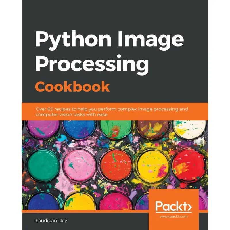 Python Image Processing Cookbook