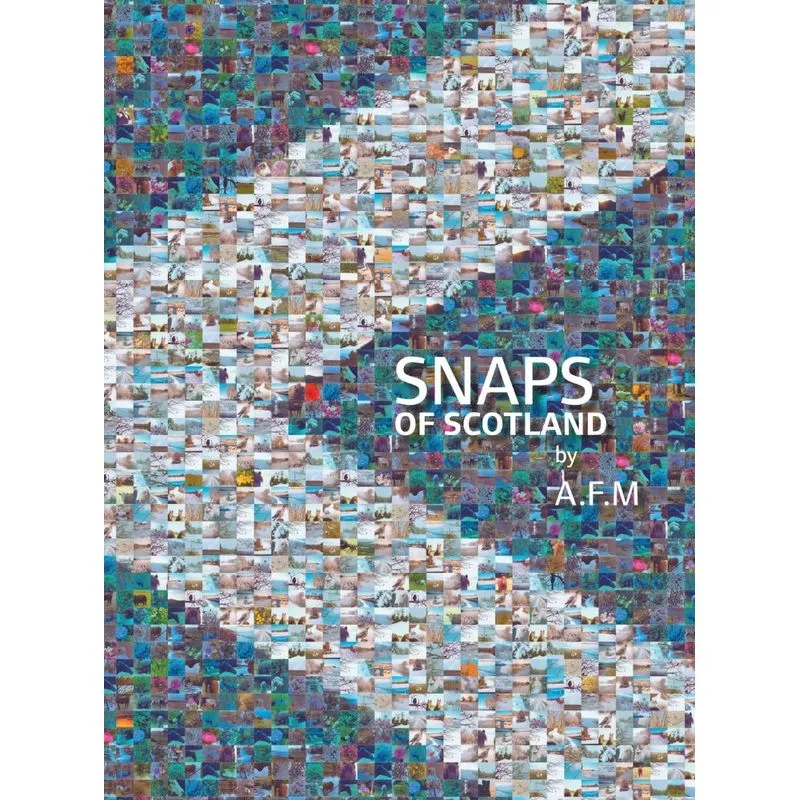Snaps of Scotland