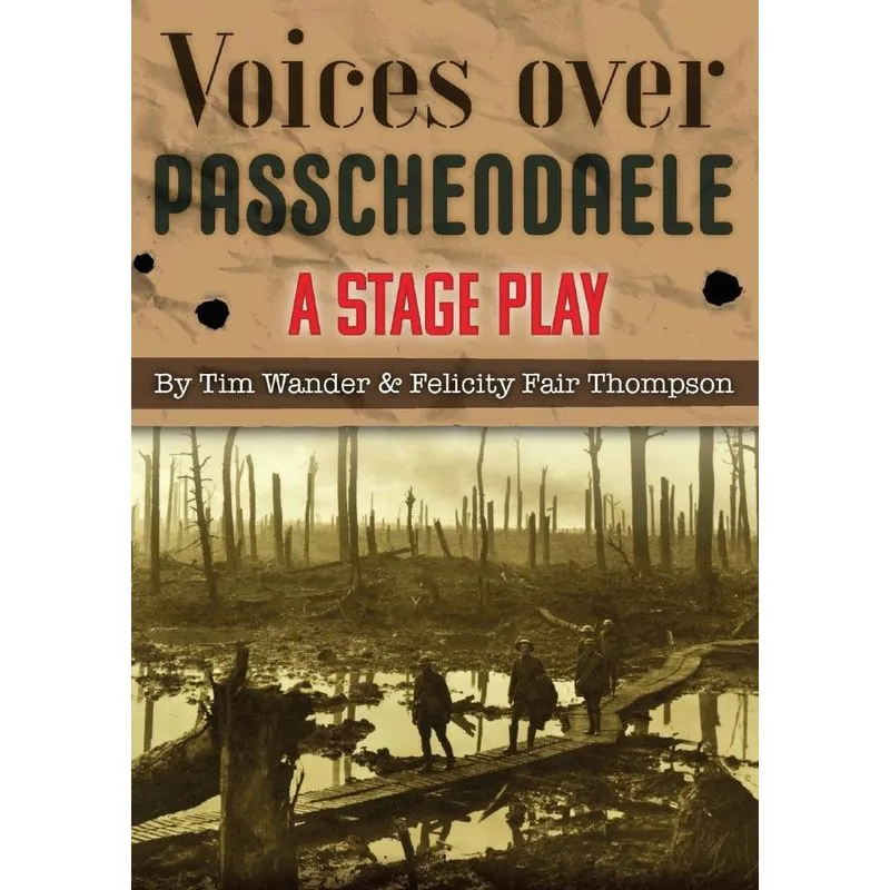 Voices over Passchendaele