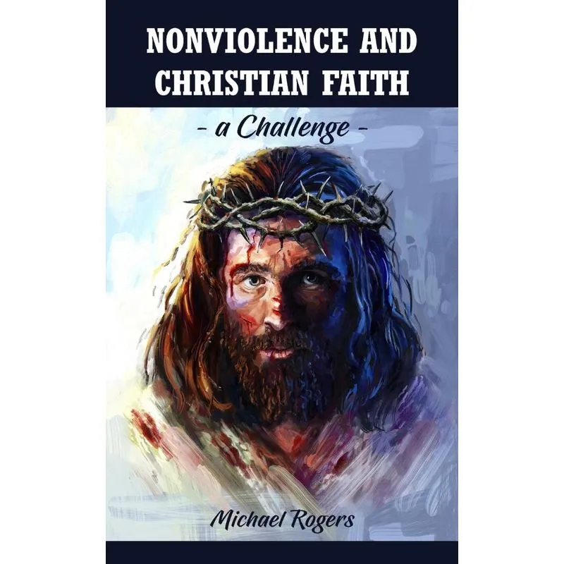 Nonviolence and Christian Faith