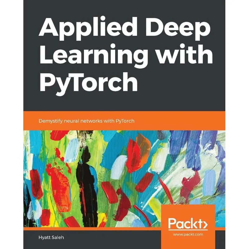 Applied Deep Learning with PyTorch