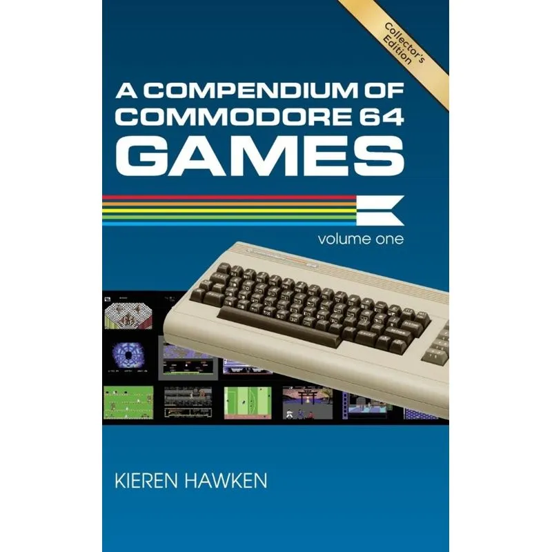A Compendium of Commodore 64 Games - Volume One