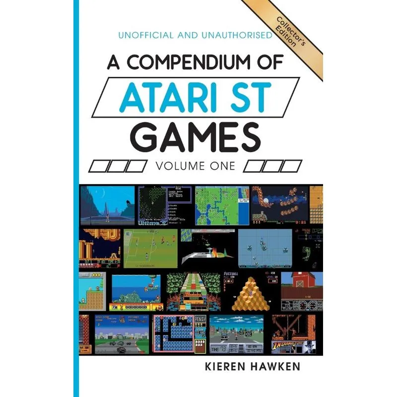 A Compendium of Atari ST Games - Volume One