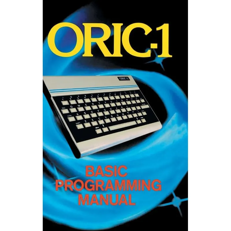Oric-1 Basic Programming Manual