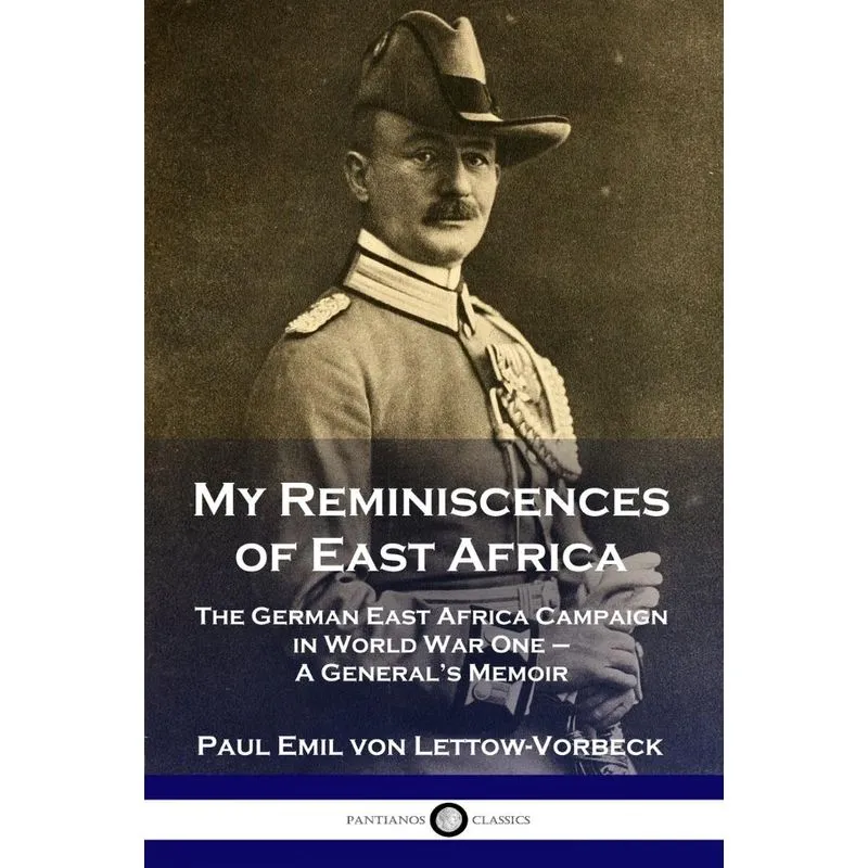 My Reminiscences of East Africa